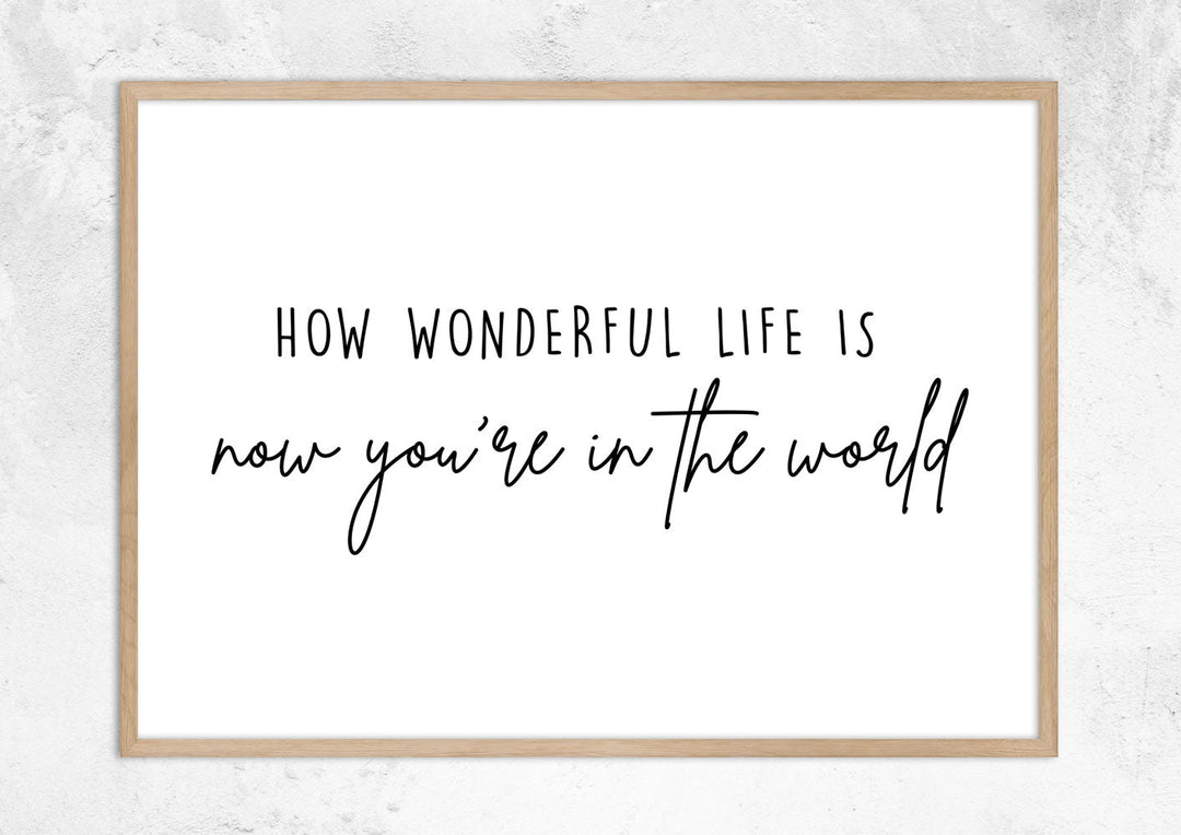 How Wonderful Life Is No I