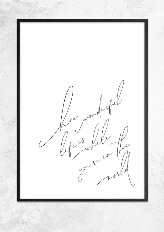 How Wonderful Life Is II
