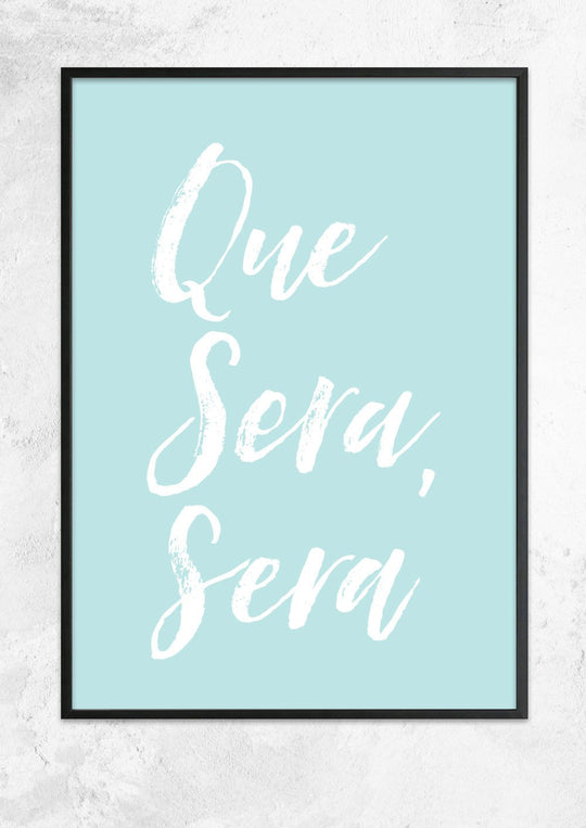 Que Sera Sera