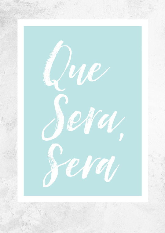 Que Sera Sera