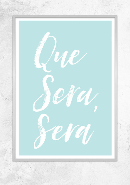 Que Sera Sera
