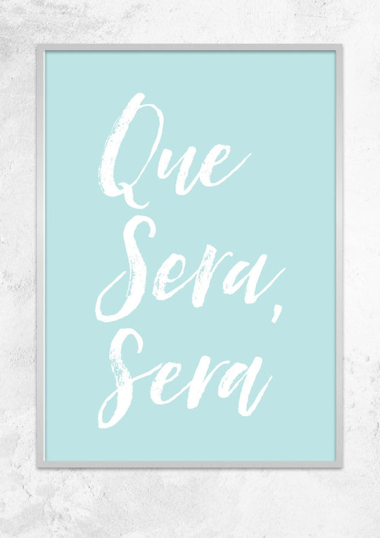 Que Sera Sera