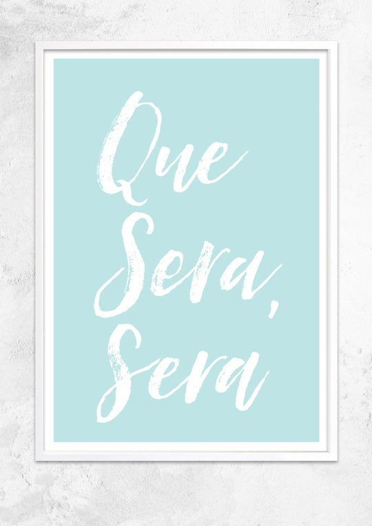 Que Sera Sera