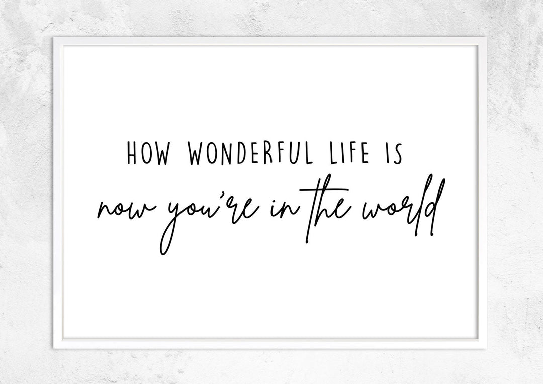 How Wonderful Life Is No I