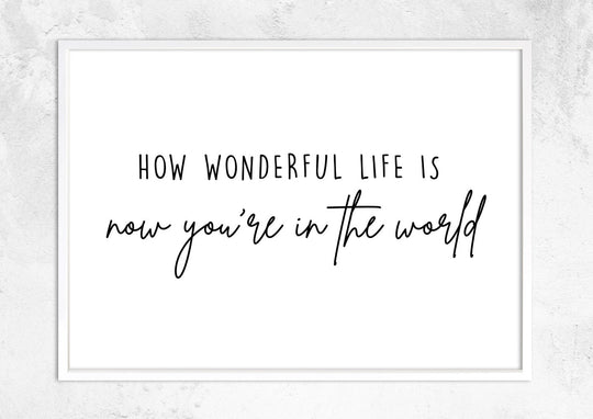 How Wonderful Life Is No I
