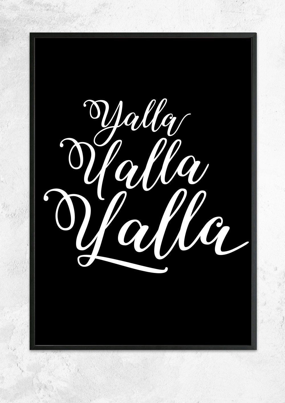 Yalla Yalla Yalla! in Black
