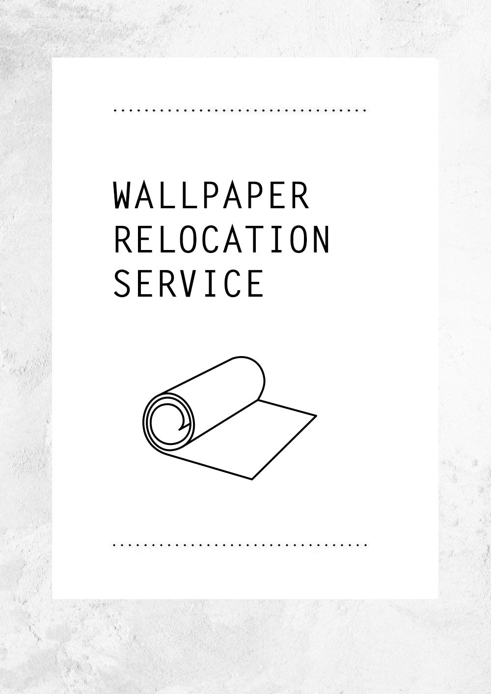 Wallpaper Relocation Service